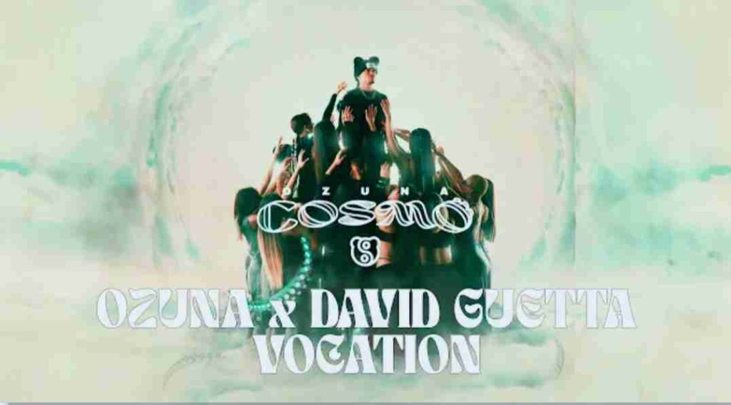 Vocation Lyrics - Ozuna | David Guetta | COSMO