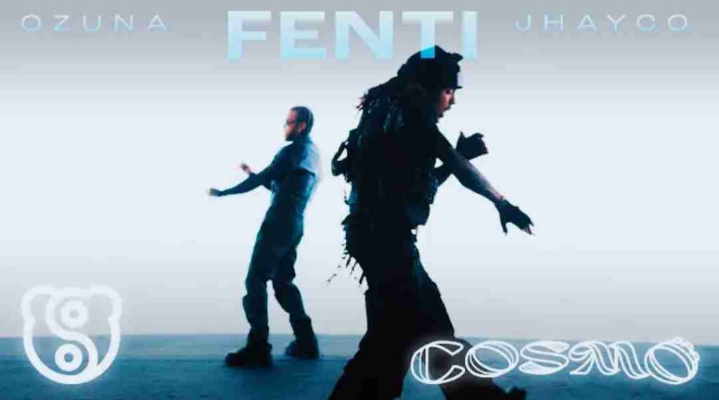 Fenti Lyrics - Ozuna | Jhayco | COSMO