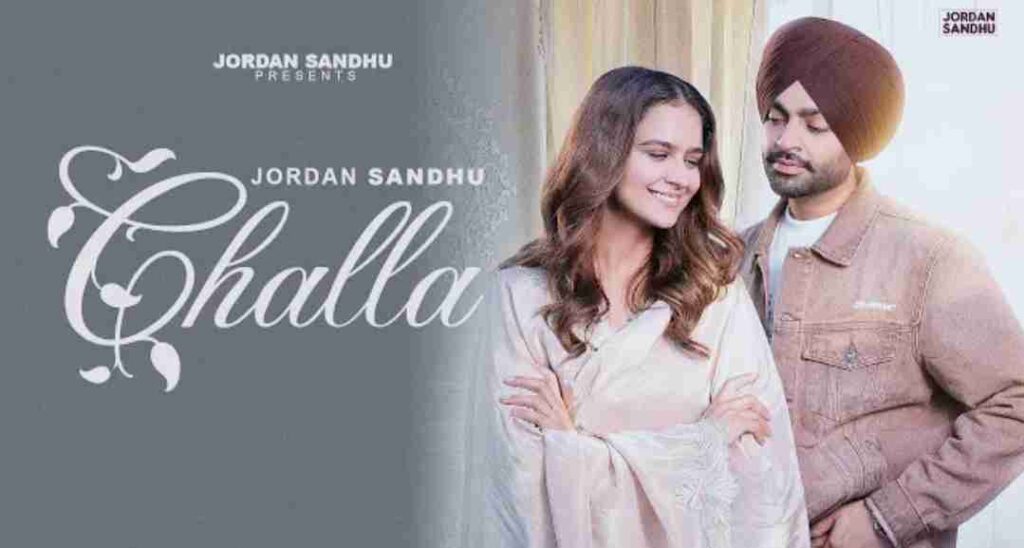 Challa Lyrics - Jordan Sandhu | Jassi X