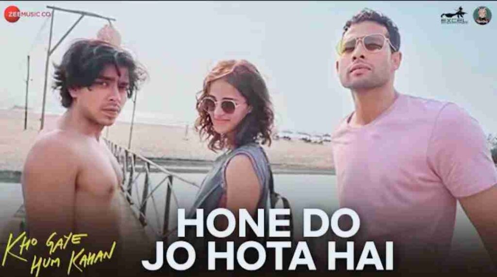 Hone Do Jo Hota Hai Lyrics - Kho Gaye Hum Kahan