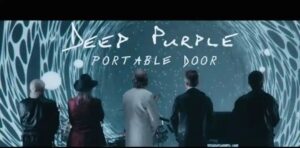 Deep Purple - Portable Door Lyrics, Music Video