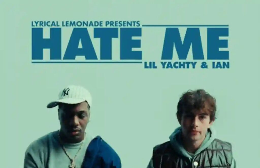 Hate Me Lyrics | Lil Yachty | Ian