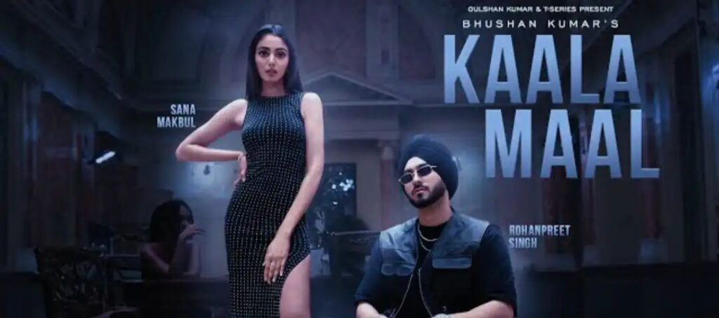 KAALA MAAL Lyrics - Rohanpreet Singh x Gurlez Akhtar